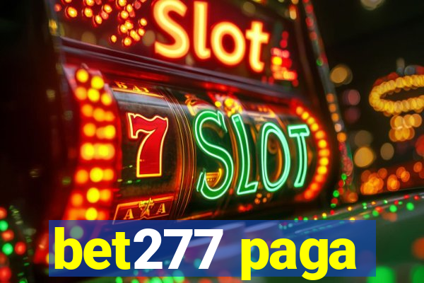 bet277 paga